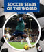Soccer Stars of the World by Audrey Stewart