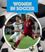 Women in Soccer by Audrey Stewart