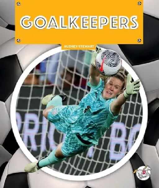 Goalkeepers by Audrey Stewart