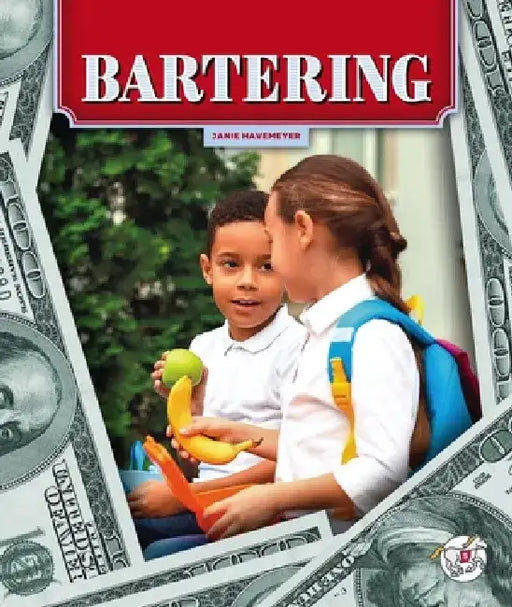 Bartering by Janie Havemeyer