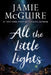 All the Little Lights by Jamie McGuire