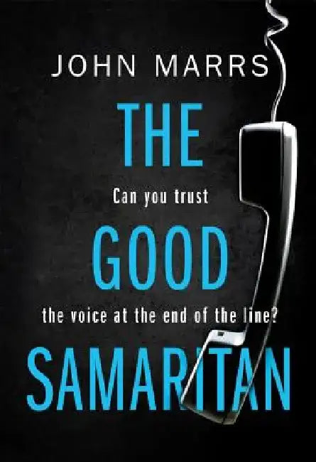 The Good Samaritan by John Marrs