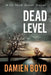 Dead Level by Damien Boyd