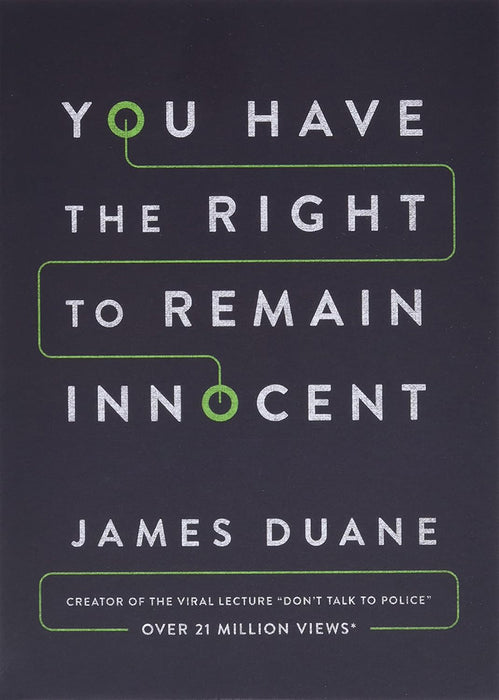 You Have the Right to Remain Innocent