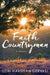 Faith Countryman by Lori Hartman Gervasi