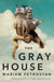 The Gray House by Petrosyan, Mariam