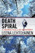 Death Spiral by Leena Lehtolainen, Owen F. Witesman