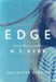 Edge: Collected Stories by M. E. Kerr