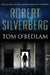 Tom O'Bedlam by Robert Silverberg