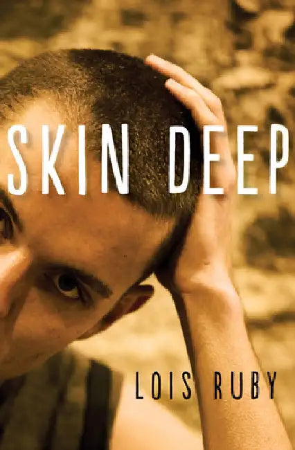 Skin Deep by Lois Ruby