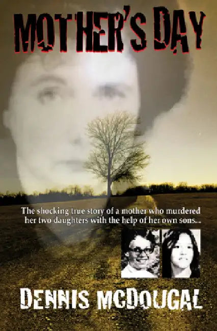 Mother's Day by Dennis McDougal