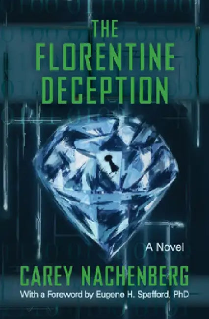 The Florentine Deception by Carey Nachenberg