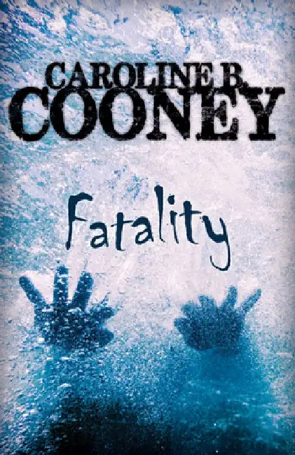 Fatality by Caroline B. Cooney