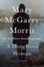 A Dangerous Woman by Mary McGarry Morris