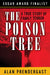 The Poison Tree: A True Story of Family Terror by Alan Prendergast