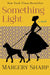 Something Light by Margery Sharp