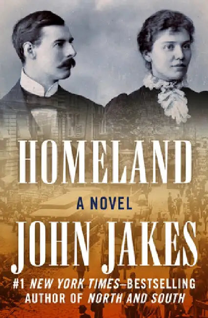 Homeland by John Jakes