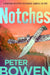 Notches by Peter Bowen