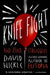 Knife Fight: And Other Struggles by David Nickle