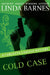 Cold Case by Linda Barnes