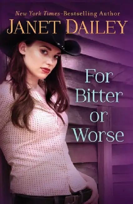 For Bitter or Worse by Janet Dailey