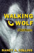 Walking Wolf: A Weird Western by Nancy A. Collins