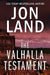 The Valhalla Testament by Jon Land