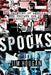 Spooks: The Haunting of America-The Private Use of Secret Agents by Jim Hougan