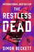 The Restless Dead by Simon Beckett