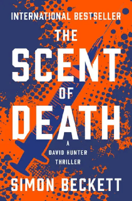 The Scent of Death by Simon Beckett