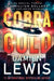Cobra Gold by Damien Lewis