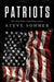 Patriots by Steve Sohmer