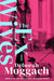 The Ex-Wives by Deborah Moggach