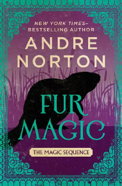 Fur Magic by Andre Norton