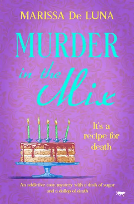 Murder in the Mix by Marissa De Luna