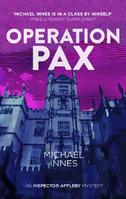Operation Pax: Volume 12 by Michael Innes