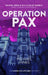 Operation Pax: Volume 12 by Michael Innes