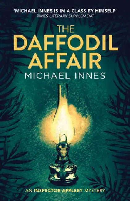 The Daffodil Affair: Volume 8 by Michael Innes