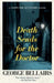 Death Sends for the Doctor: Volume 28 by George Bellairs