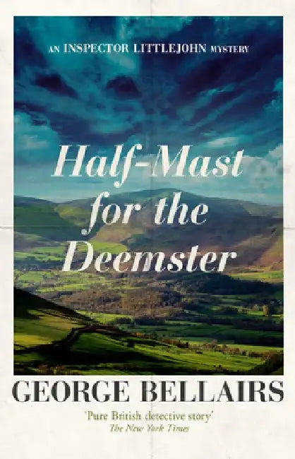 Half-Mast for the Deemster by George Bellairs