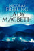 Lady Macbeth by Nicolas Freeling