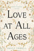 Love at All Ages by Angela Thirkell