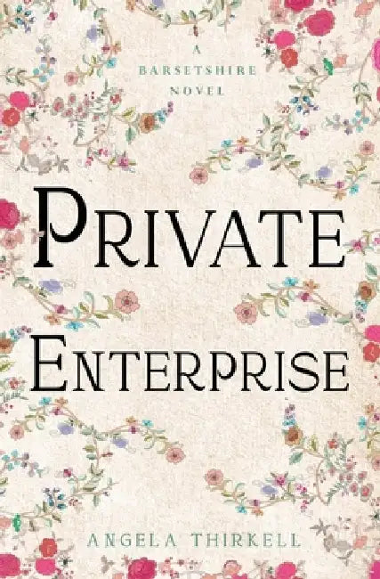 Private Enterprise by Angela Thirkell