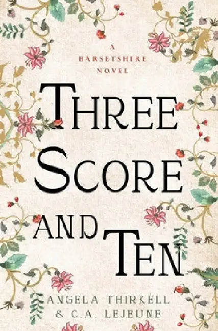 Three Score and Ten by Angela Thirkell