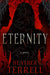 Eternity: A Fallen Angel Novel Volume 2 by Heather Terrell
