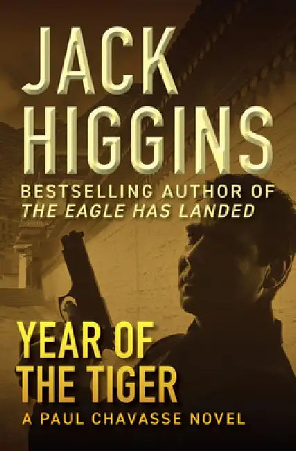 Year of the Tiger: Volume 2 by Jack Higgins
