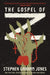 The Gospel of Z by Stephen Graham Jones