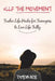 #LLF The Movement: Twelve Life Hacks for Teenagers to Live Life Fully by Tamsyn Rose