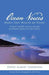 Ocean Voices: Haiku That Healed My Heart by Denis Albert Ladbrook