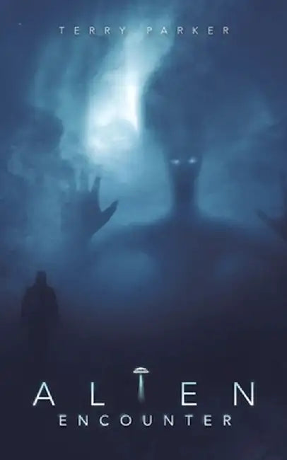 Alien Encounter by Terry Parker